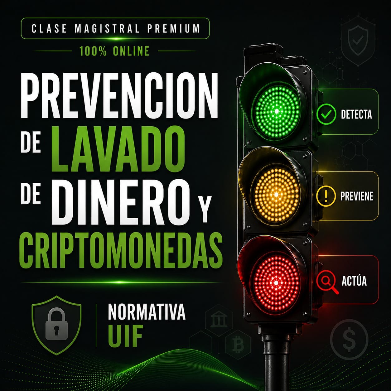 Curso:  Prevenci&oacute;n de Lavado de Dinero y Normativa UIF para Criptomonedas